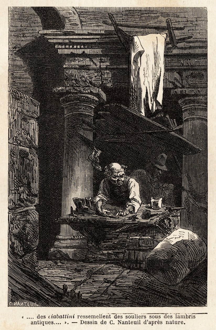 Un cordonnier, qui a installé son atelier et travaille dans des ruines antiques. Gravure pour illustrer le voyage à Rome, par Francis Wey, en 1864-1868, publié dans "Le tour du monde" en 1869, édité par Edouard Charton, édition Hachette, Paris. Collection  - Unknown artist