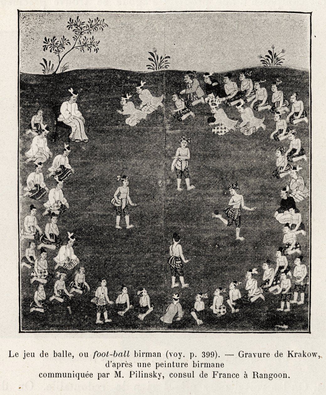 Football ou jeu de balle birman. Gravure de Cracovie pour illustrer le récit Quinze jours en Birmanie, par E.Cavaglion, en 1886, dans Le tour du Monde 1892, dirigé par Édouard Charton (1807-1891), Hachette, Paris. - Unknown artist