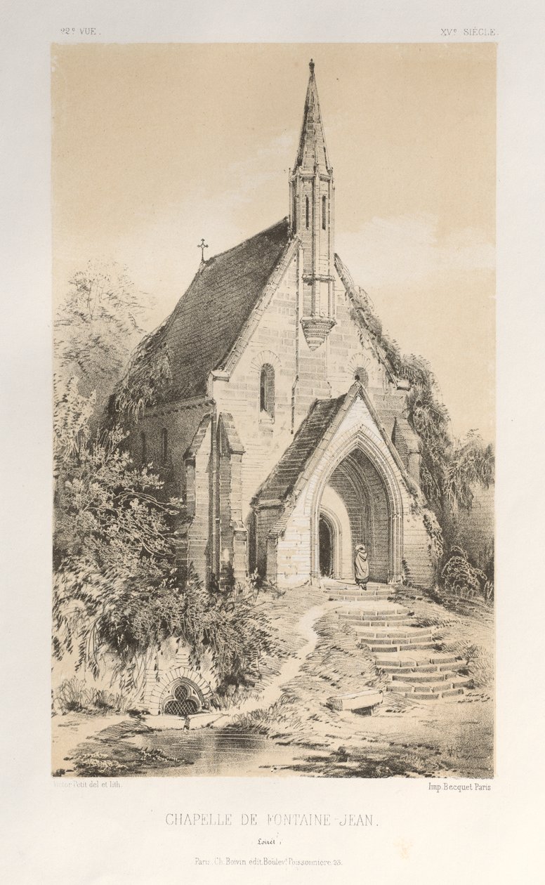 Architecture Pittoresque ou Monuments des XVeme et XVIeme Siecles: Chateaux De France des XV et XVI Siecles: Pl.22, Chapelle de Fontaine-Jean (Loiret) - Victor Petit