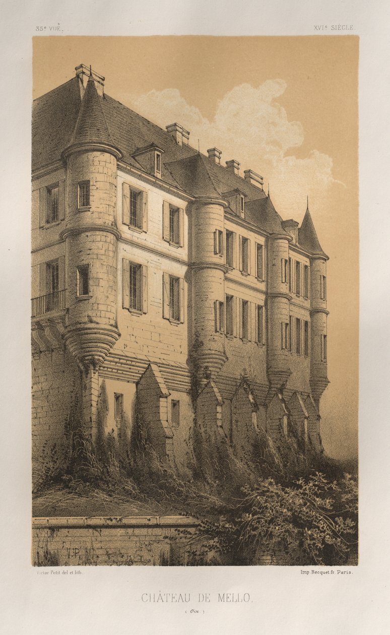 Architecture Pittoresque ou Monuments des XVeme et XVIeme Siecles: Chateaux De France des XV et XVI Siecles: Pl. 35, Château De Mello (Oise) - Victor Petit