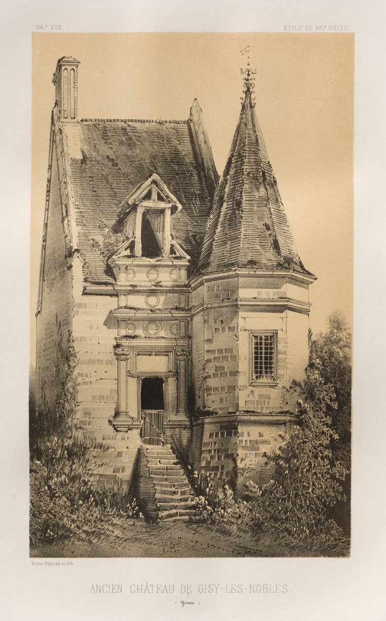 ...Pl. 86, Ancien Château de Gisy-Les-Nobles Yonne - Victor Petit