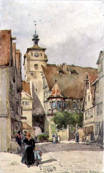 Scène de rue, Rotenburg, montrant la Weisser Turm et la Judentanzhaus - Wilfrid Williams Ball