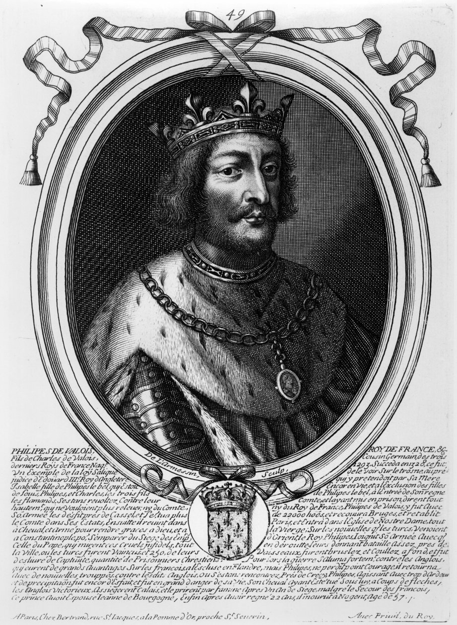 Philippe VI de Valois (1293-1350) Roi de France, de 