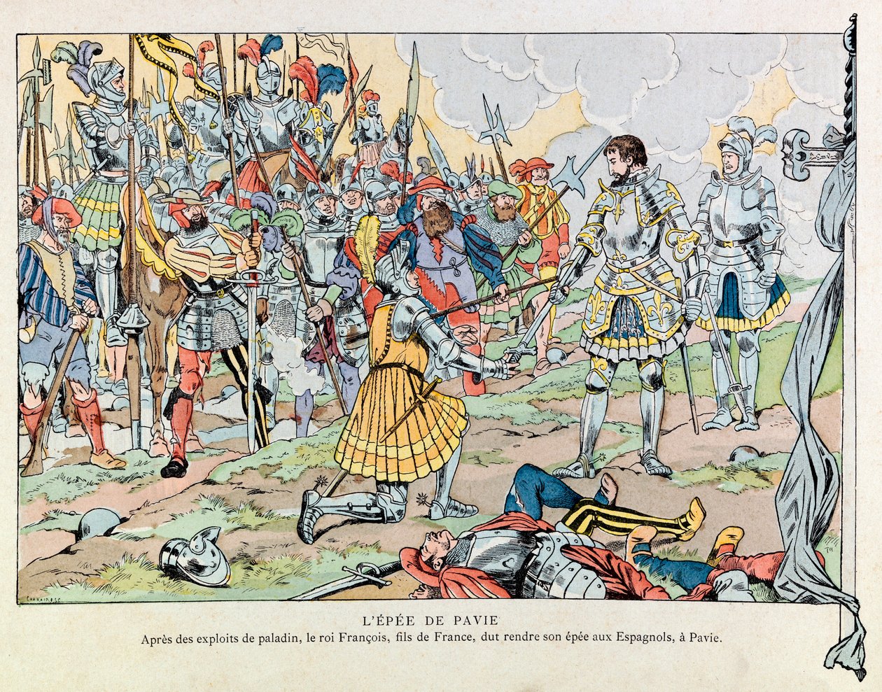 Illustration du livre « Les épées de France » : Le roi François 1er rend son épée aux Espagnols après la défaite de Pavie le 24 février - pseudonym for Onfray de Breville Jacques Job