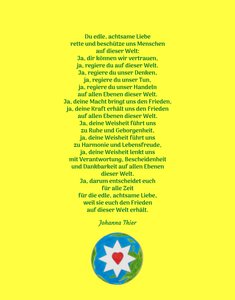 Toi noble, attentionné Amour sauve et protège-nous humains sur cette Terre - Version 1 - Johanna Thier