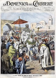 Abd al-Aziz (al-Hasan Mohamed al-Hasani al-Alaoui) entrant à Rabat au Maroc en octobre 1907 - Achille Beltrame