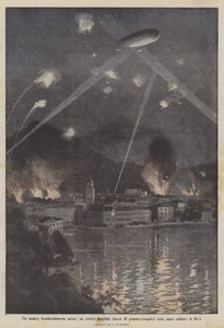 Un audacieux bombardement aérien, un de nos dirigeables lance 40 grenades-torpilles sur les ouvrages militaires de Riva