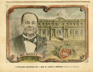 Le magistrat honorable qui a reçu M. Loubet à Bordeaux - Architecture, Urbanisme, Président de la République, Bordeaux - Maire, Daney Alfred - Achille Lemot