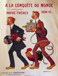Affiche sur les frères Pathé : « À la conquête du monde » Charles Pathé et son frère Émile portant des phonographes et des projecteurs. Illustration d
