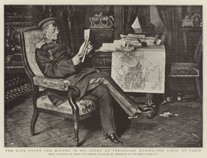 Feu le comte von Moltke dans son étude à Versailles pendant le siège de Paris - Albert Sauvert