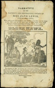Récit de captivité et évasion providentielle de Mme Jane Lewis, publié en 1832 - American School