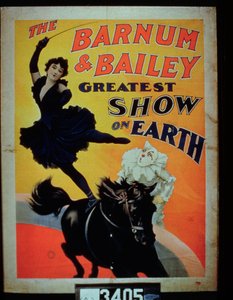Affiche publicitaire pour le Barnum and Bailey Greatest Show on Earth