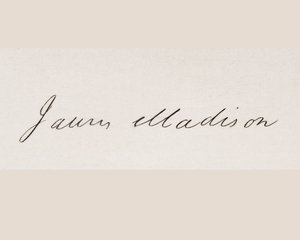 Signature de James Madison - American School