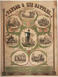 Taylor et ses batailles, imprimé par Rufus Blanchard de Cincinnati et publié par Ensign & Thayer, New York, 1847 - American School