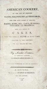 Page de titre de American Cookery, écrit par Amelia Simmons, publié par Hudson & Goodwin, 1796 - American School