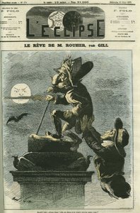 Le rêve de Rouher, Eugène Rouher (1814-1884), homme politique, ministre de Napoléon III et chef du parti bonapartiste, il rêve d