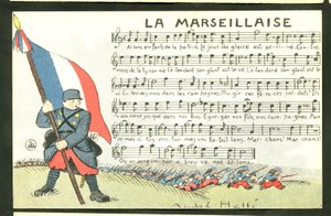 Carte postale, satirique en couleurs : La Marseillaise - Guerre de 14-18, Illustration chantante par André Hellé (1875-1945) - Andre Helle
