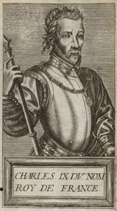 Le roi Charles IX de France - Andre Thevet