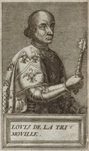 Louis II de la Trémoille - Andre Thevet