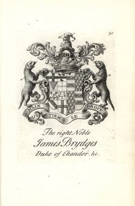 Blason et crête du très noble James Brydges, duc de Chandos - Andrew Johnston