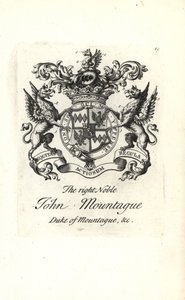 Blason et armoiries du très noble John Montagu, 2e Duc de Montagu 1690-1749 - Andrew Johnston