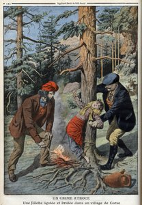 Une fille attachée et brûlée dans un village de Corse - « Le Petit Journal », 1er mai - Anonymous Anonymous