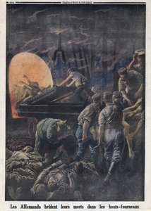 Première Guerre mondiale 1914-1918. Les Allemands brûlent des soldats morts dans les fours. Dans "Le Petit Journal", le 23/04/1916. Collection privée - Anonymous Anonymous