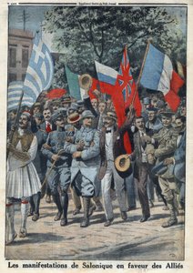 Première Guerre mondiale 1914-1918. Les manifestations à Salonique (ou Thessalonique en Grèce) en faveur des alliés. Dans 