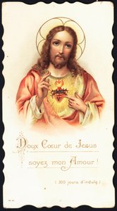 Image pieuse : « Doux cœur de Jésus, sois mon amour » Chromolithographie du début du 20e siècle. Collection privée