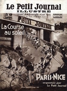 La course cycliste Paris-Nice organisée par le petit journal. Couverture de « Le petit journal illustré » du 31/03/1935. Collection Privée - Anonymous Anonymous