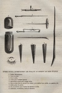 Divers outils que les forçats emportent lorsqu