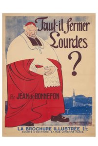 Faut-il fermer Lourdes  Par J. de Bonnefon - Auguste Jean Baptiste Roubille