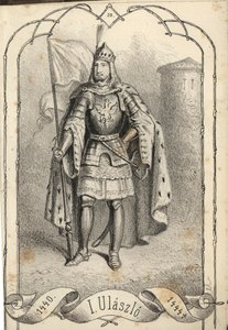 Vladislaus III de Varna 1424-1444 - Béla Vizkelety
