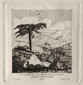 La hutte du vieux soldat colon à Akaroa, 1845 - Charles Meryon