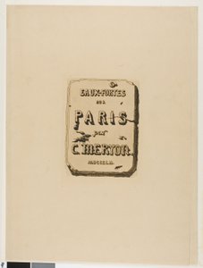 Page de titre pour Eaux-Fortes sur Paris - Charles Meryon