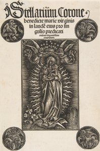 Vierge sur un croissant, page de titre de Pelbartus de Temesvar : Stellarium corone Schr. 2869..., 1502 - Daniel Hopfer.
