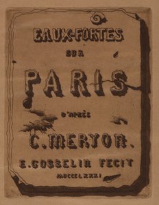 Titre des Eaux-fortes sur Paris : Couverture, 1871 - Edmond Gosselin