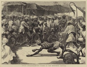 Esquisses indiennes, Tigres humains au festival de Mohurrum