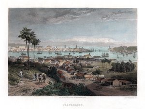 Valparaiso, Chili, 1840 - Edward Willmann