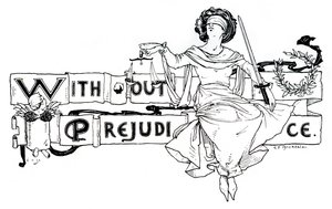 Sans préjugés, 1898