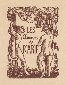 Les Amours de Pierre Ronsard : Les Amours de Marie - Emile Bernard