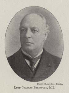 Lord Charles Beresford, MP - English Photographer