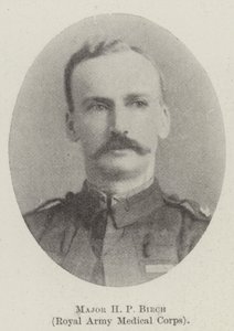 Major H P Birch, Corps médical de l