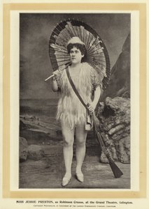 Miss Jessie Preston, en Robinson Crusoé, au Grand Théâtre, Islington