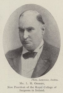 M. L. H. Ormsby, nouveau président du Collège royal des chirurgiens en Irlande - English Photographer