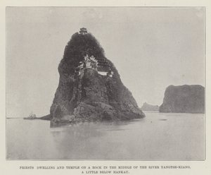 Habitation de prêtres et temple sur un rocher au milieu du fleuve Yangtse-Kiang, un peu en dessous de Hankau
