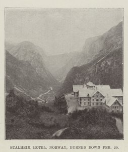 Hôtel Stalheim, Norvège, incendié le 20 février - English Photographer