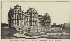 Le musée Bowes, récemment ouvert à Barnard Castle, Durham