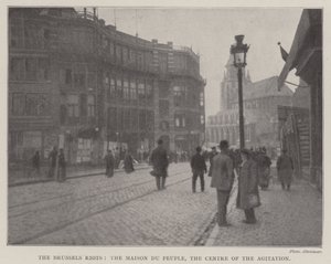 Les émeutes de Bruxelles, la Maison du Peuple, le centre de l