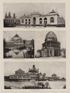 La Prochaine Exposition Universelle à Chicago, les Principaux Bâtiments en Cours de Construction